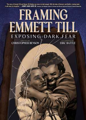 Framing Emmett Till de Christopher Benson