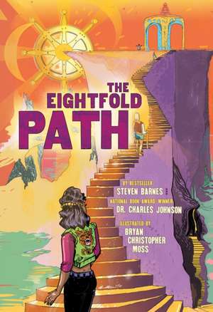 The Eightfold Path de Steven Barnes