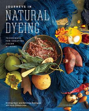 Journeys in Natural Dyeing de Adrienne Rodriguez