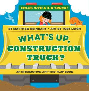 What's Up, Construction Truck? (a Pop Magic Book) de Matthew Reinhart