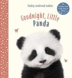 Goodnight, Little Panda de Amanda Wood