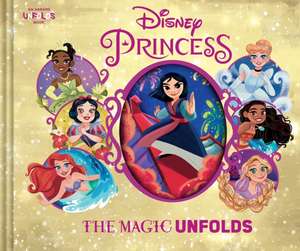 Disney Princess: The Magic Unfolds de Disney