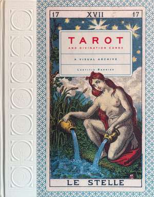 Tarot and Divination Cards de Laetitia Barbier