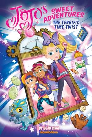 The Terrific Time Twist (Jojo's Sweet Adventures #2) de Jojo Siwa