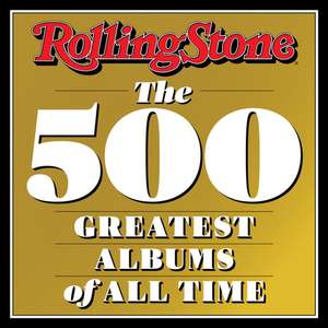 Rolling Stone 500 Greatest Albums of All Time de Rolling Stone