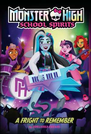 A Fright to Remember (Monster High School Spirits #1) de Mattel