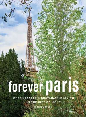 Forever Paris de Michel Arnaud