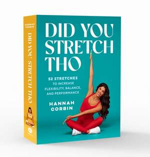 Did You Stretch Tho de Hannah Corbin