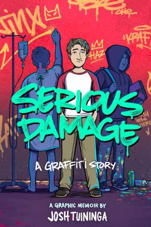 Serious Damage de Josh Tuininga