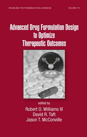 Advanced Drug Formulation Design to Optimize Therapeutic Outcomes de Robert O. Williams