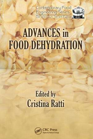 Advances in Food Dehydration de Cristina Ratti