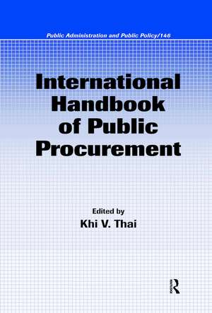 International Handbook of Public Procurement de Khi V. Thai