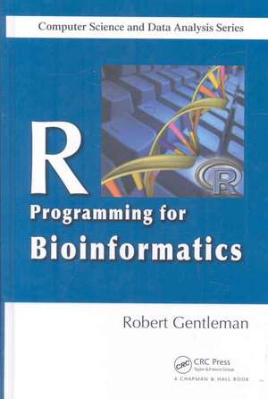 R Programming for Bioinformatics de Robert Gentleman