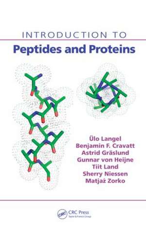 Introduction to Peptides and Proteins de Ulo Langel