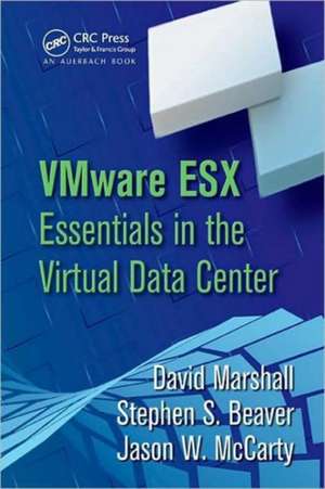 VMware ESX Essentials in the Virtual Data Center de David Marshall