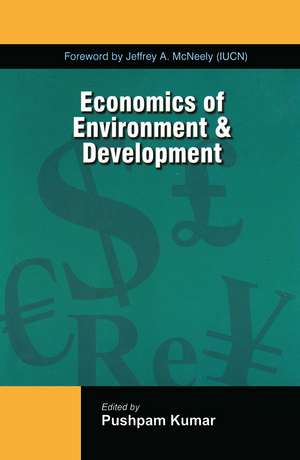 Economics of Environment and Development de Pushpam Kumar