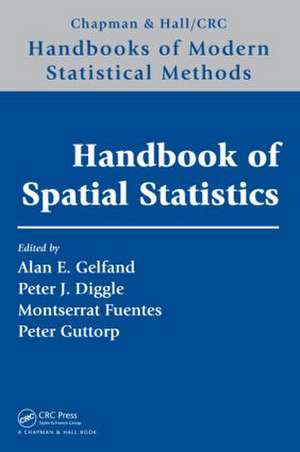 Handbook of Spatial Statistics de Alan E. Gelfand