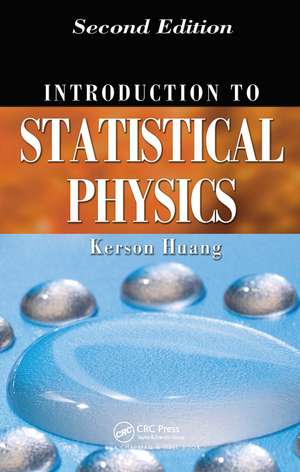 Introduction to Statistical Physics de Kerson Huang