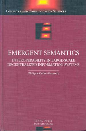 Emergent Semantics de Philippe Cudre-Mauroux