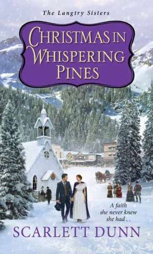 Christmas in Whispering Pines de Scarlett Dunn