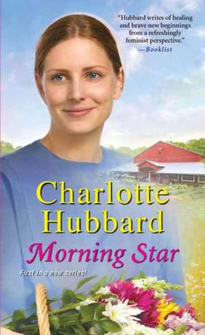 Morning Star de Charlotte Hubbard