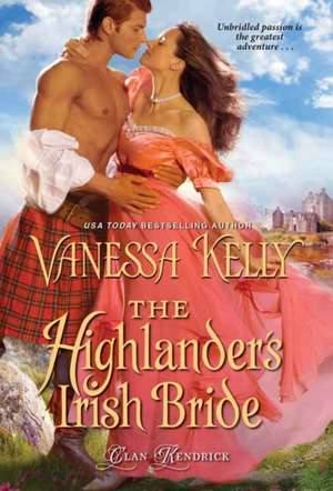 The Highlander's Irish Bride de Vanessa Kelly