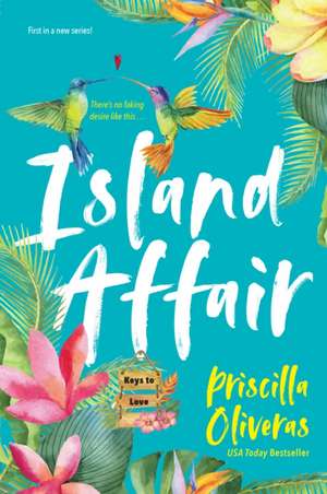 Island Affair de Priscilla Oliveras