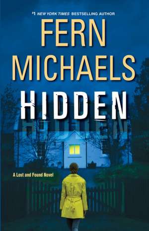 Hidden de Fern Michaels