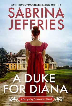 A Duke for Diana de Sabrina Jeffries