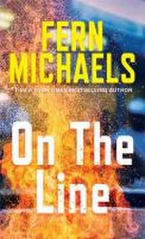 On the Line de Fern Michaels