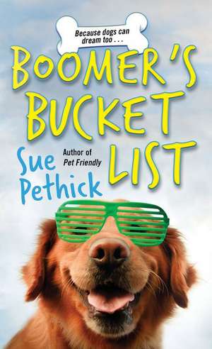 Boomer's Bucket List de Sue Pethick