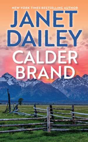 Calder Brand de Janet Dailey