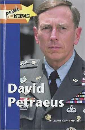 David Petraeus de Leanne K. Currie-McGhee