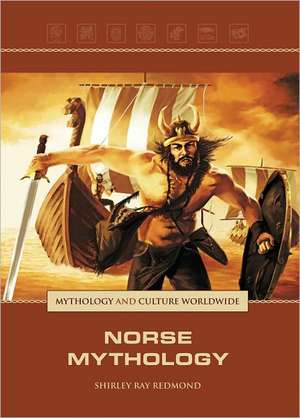 Norse Mythology de Shirley Raye Redmond