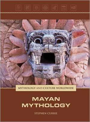 Mayan Mythology de Greenhaven