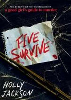 Five Survive de Holly Jackson