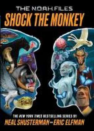 Shock the Monkey de Neal Shusterman