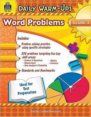 Daily Warm-Ups: Problem Solving Math Grade 3 de Mary Rosenberg