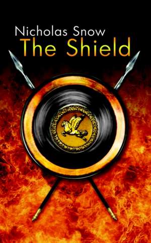 The Shield de Nicholas Snow