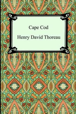 Cape Cod de Henry David Thoreau