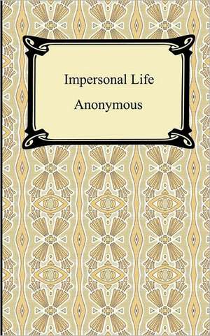 Impersonal Life de Anonymous