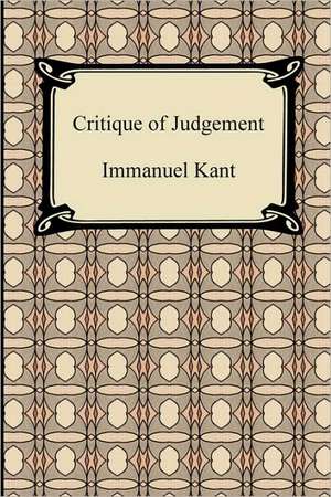 Critique of Judgement de Immanuel Kant