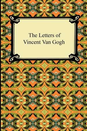 The Letters of Vincent Van Gogh: A Critique of Political Economy) de Vincent Van Gogh