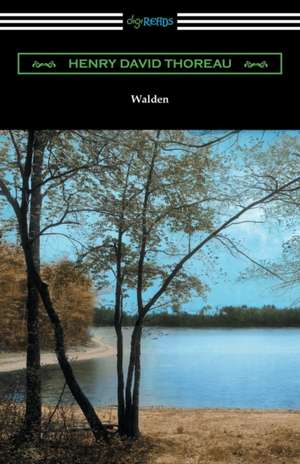 Walden (with Introductions by Bradford Torrey and Raymond MacDonald Alden): A Tale of Ancient Egypt (Illustrated by John Reinhard Weguelin) de Henry David Thoreau