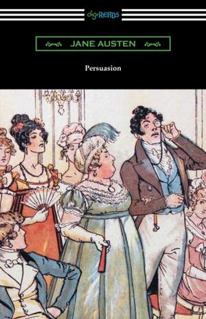 Persuasion (Illustrated by Hugh Thomson) de Jane Austen