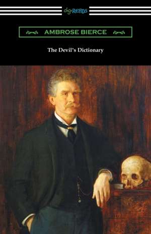 The Devil's Dictionary de Ambrose Bierce