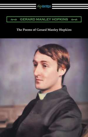 The Poems of Gerard Manley Hopkins de Gerard Manley Hopkins