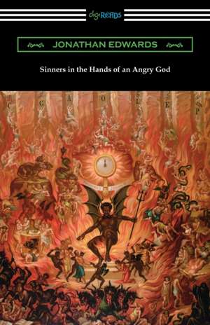 Sinners in the Hands of an Angry God de Jonathan Edwards