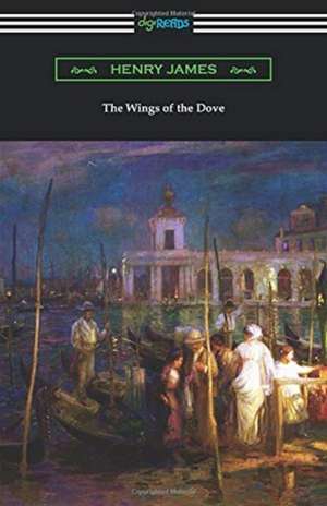 The Wings of the Dove de Henry James