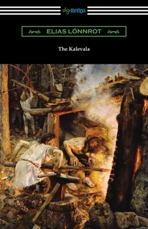 The Kalevala de Elias Lonnrot